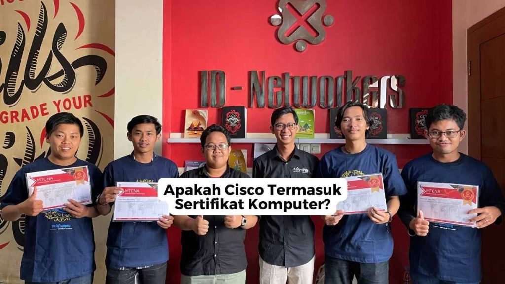 Apakah Cisco Termasuk Sertifikat Komputer