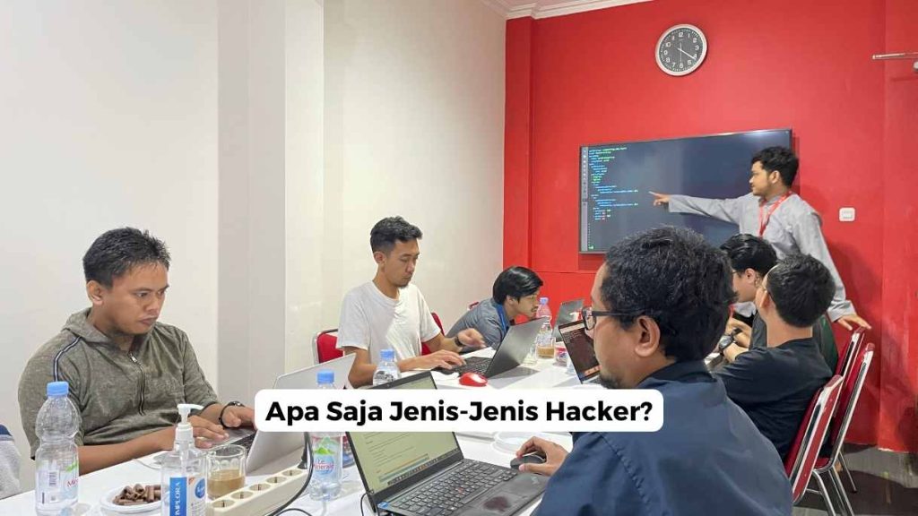 Apa Saja Jenis-Jenis Hacker