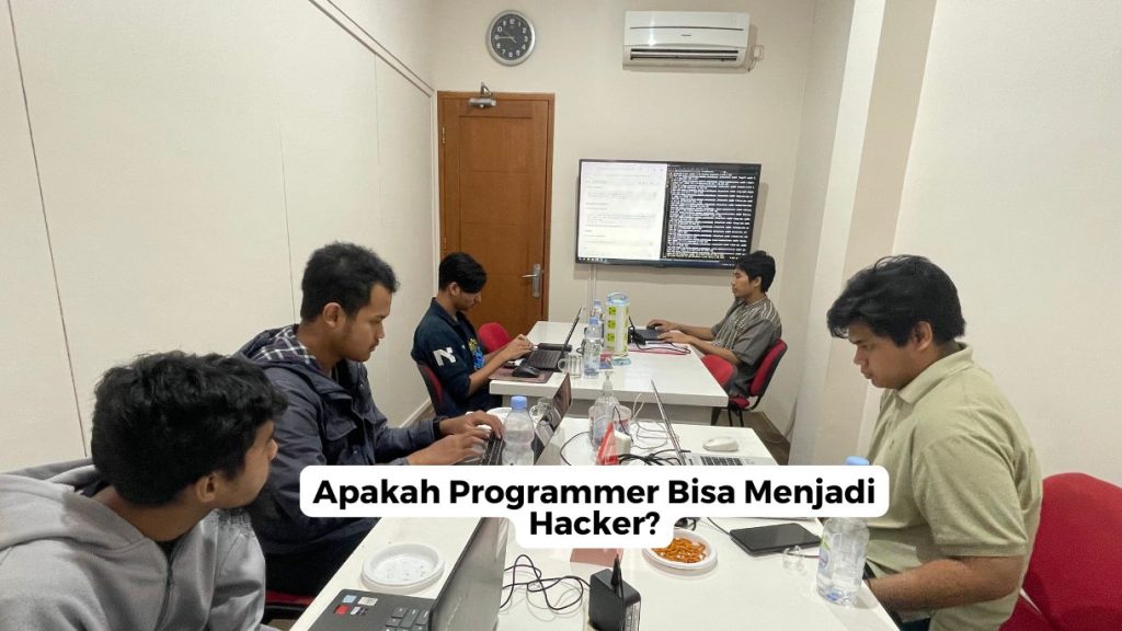 Apakah Programmer Bisa Menjadi Hacker