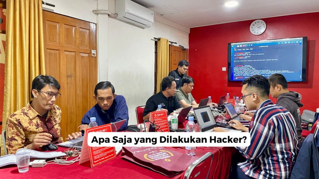 Apa Saja yang Dilakukan Hacker