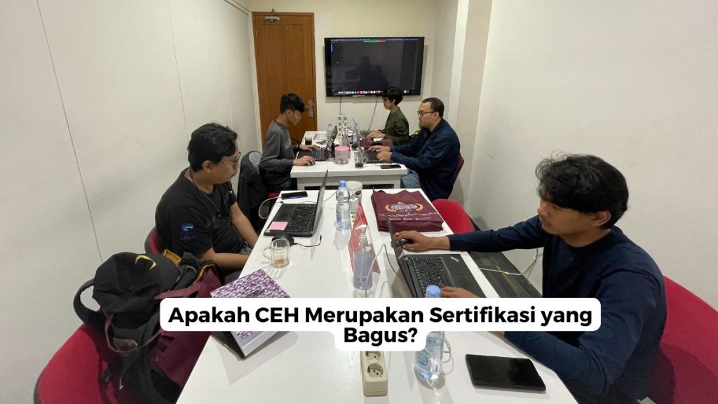 Apakah CEH Merupakan Sertifikasi yang Bagus