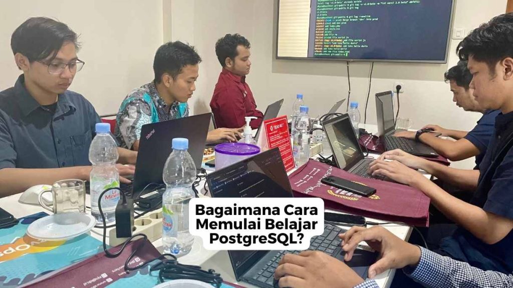 Bagaimana Cara Memulai Belajar PostgreSQL