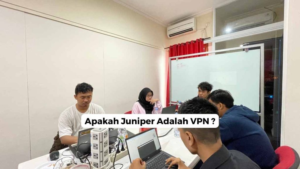 Apakah Juniper Adalah VPN