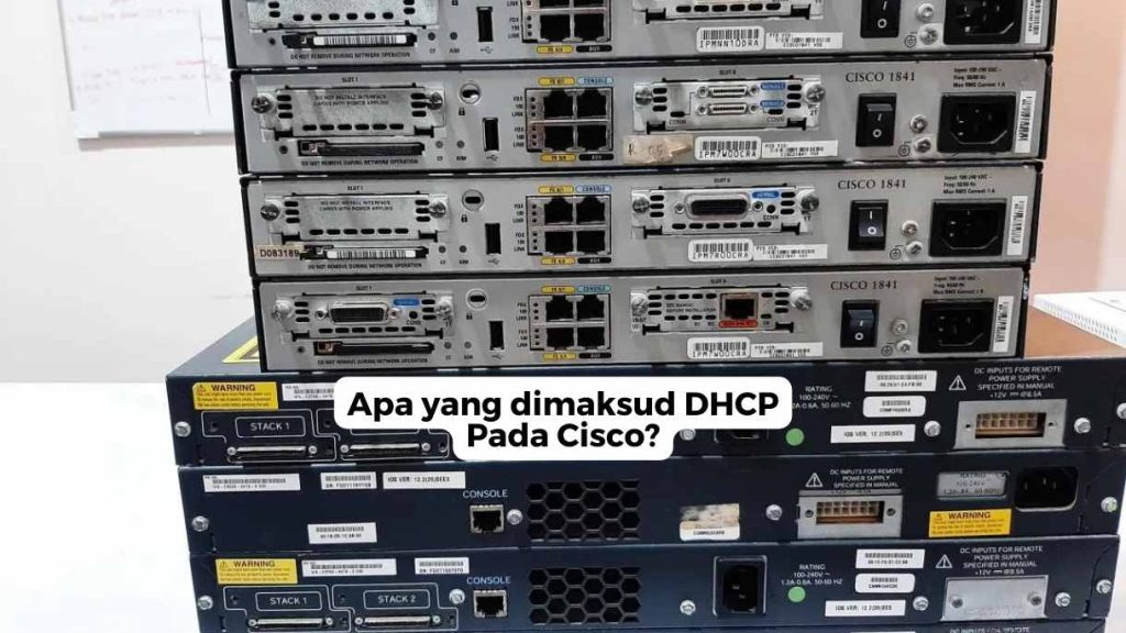 Apa yang dimaksud DHCP Pada Cisco