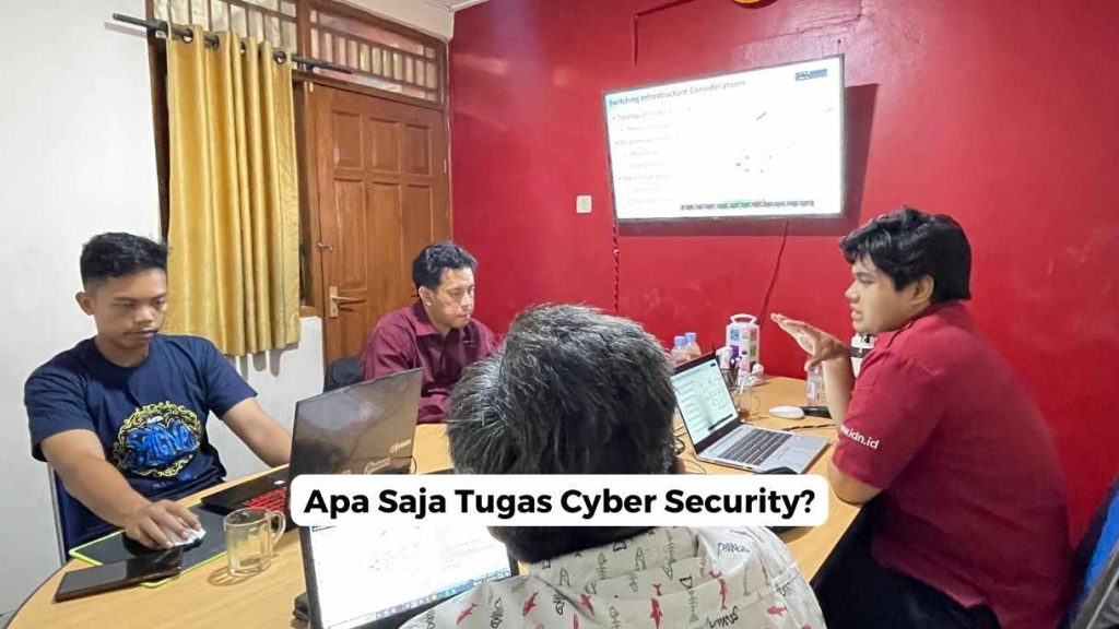 Apa Saja Tugas Cyber Security