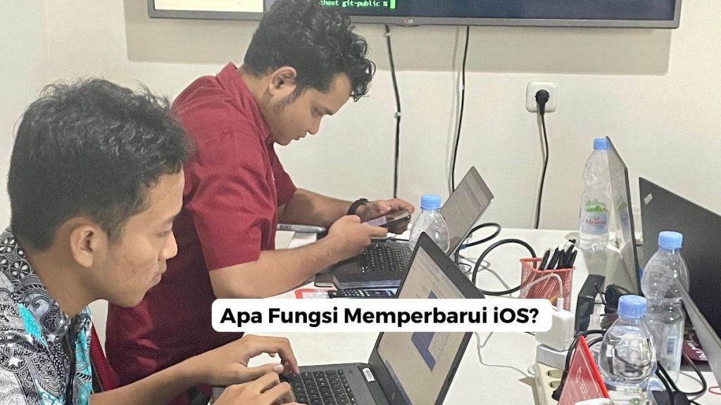 Apa Fungsi Memperbarui iOS