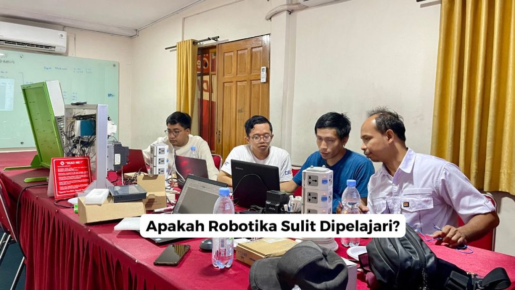 Apakah Robotika Sulit Dipelajari