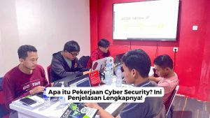 Apa itu Pekerjaan Cyber Security