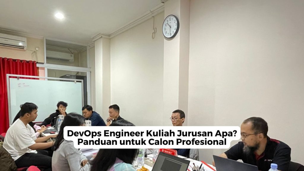 DevOps Engineer Kuliah Jurusan Apa?