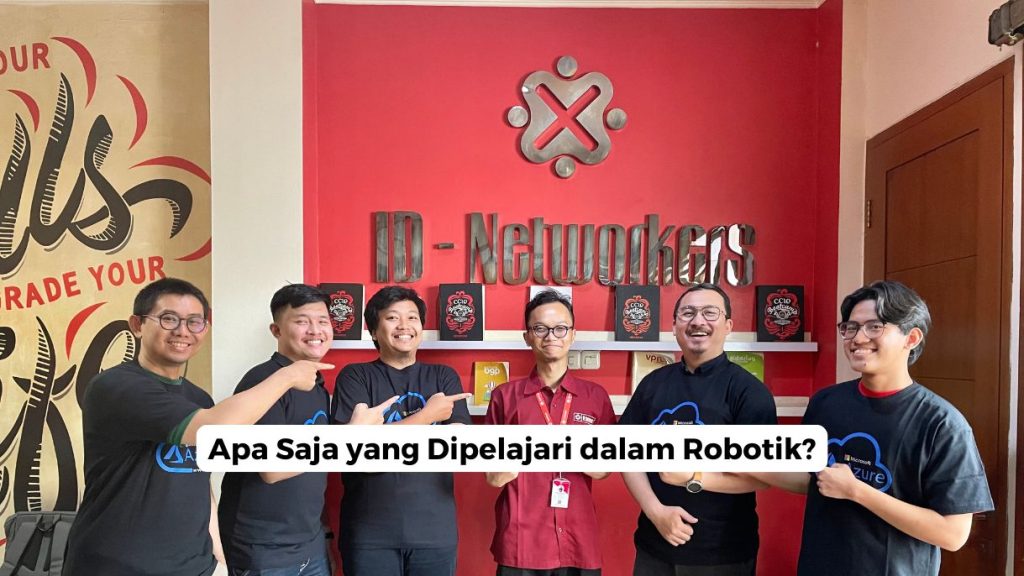 Apa Saja yang Dipelajari dalam Robotik?